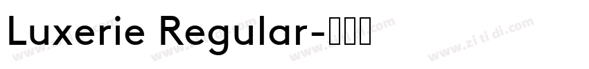 Luxerie Regular字体转换